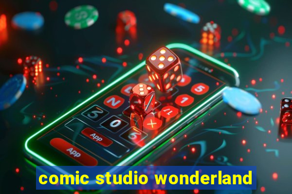 comic studio wonderland